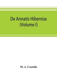 bokomslag De annatis Hiberniæ
