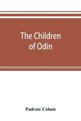 bokomslag The children of Odin
