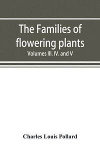 bokomslag The families of flowering plants