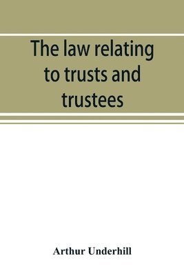 law relating to trusts and trustees