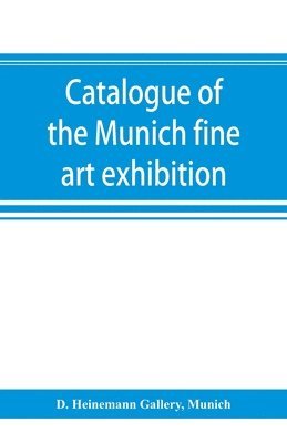 Catalogue of the Munich fine art exhibition 1
