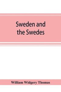 bokomslag Sweden and the Swedes