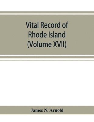 James N Arnold, James N. Arnold - Vital record of Rhode Island, Häftad
