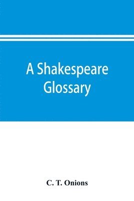A Shakespeare glossary 1