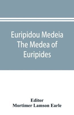 bokomslag Euripidou Medeia; The Medea of Euripides