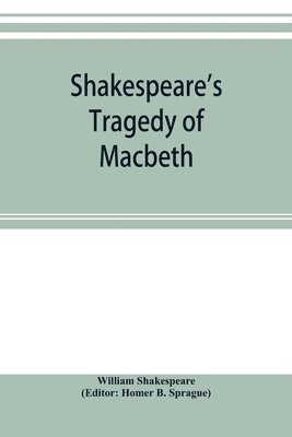 Shakespeare's Tragedy of Macbeth 1