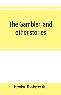 bokomslag gambler, and other stories