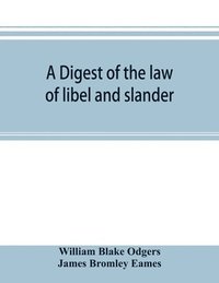 bokomslag digest of the law of libel and slander