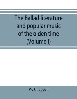 ballad literature and popular music of the olden time