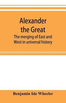 bokomslag Alexander the Great