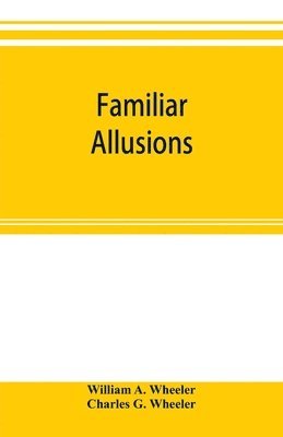bokomslag Familiar allusions