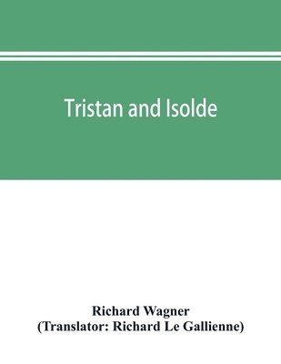 bokomslag Tristan and Isolde