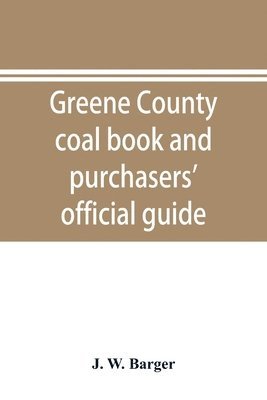 Greene County coal book and purchasers' official guide 1