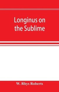 bokomslag Longinus on the sublime