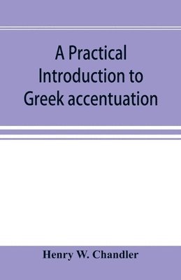 bokomslag practical introduction to Greek accentuation