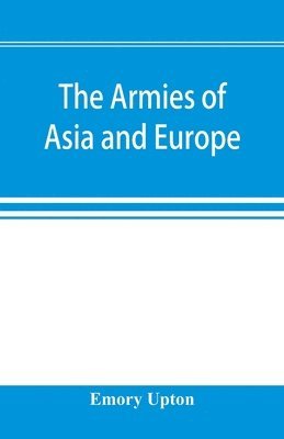 armies of Asia and Europe
