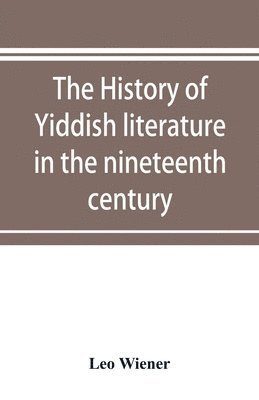 bokomslag history of Yiddish literature in the nineteenth century