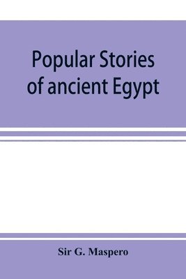 Popular stories of ancient Egypt 1
