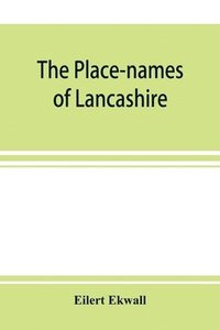 bokomslag The place-names of Lancashire