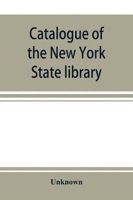 Catalogue of the New York State library, 1872. Subject-index of the general library 1