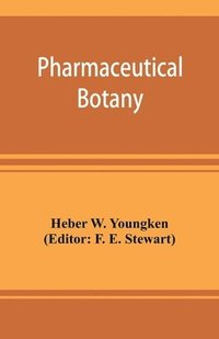 bokomslag Pharmaceutical botany