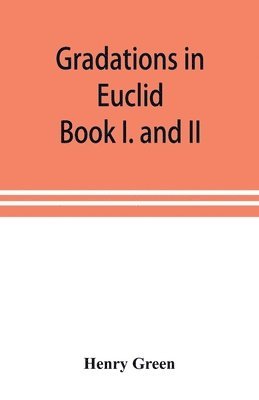 bokomslag Gradations in Euclid