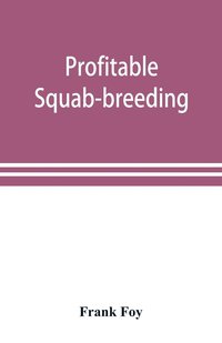 bokomslag Profitable squab-breeding
