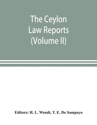 bokomslag Ceylon Law reports