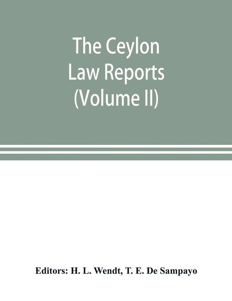 The Ceylon Law reports 1