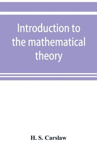 bokomslag Introduction to the mathematical theory of the conduction of heat in solids