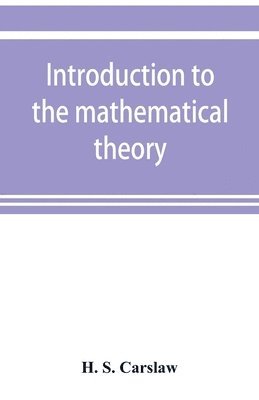 Introduction to the mathematical theory of the conduction of heat in solids 1