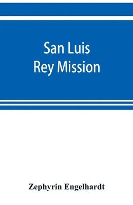 San Luis Rey Mission