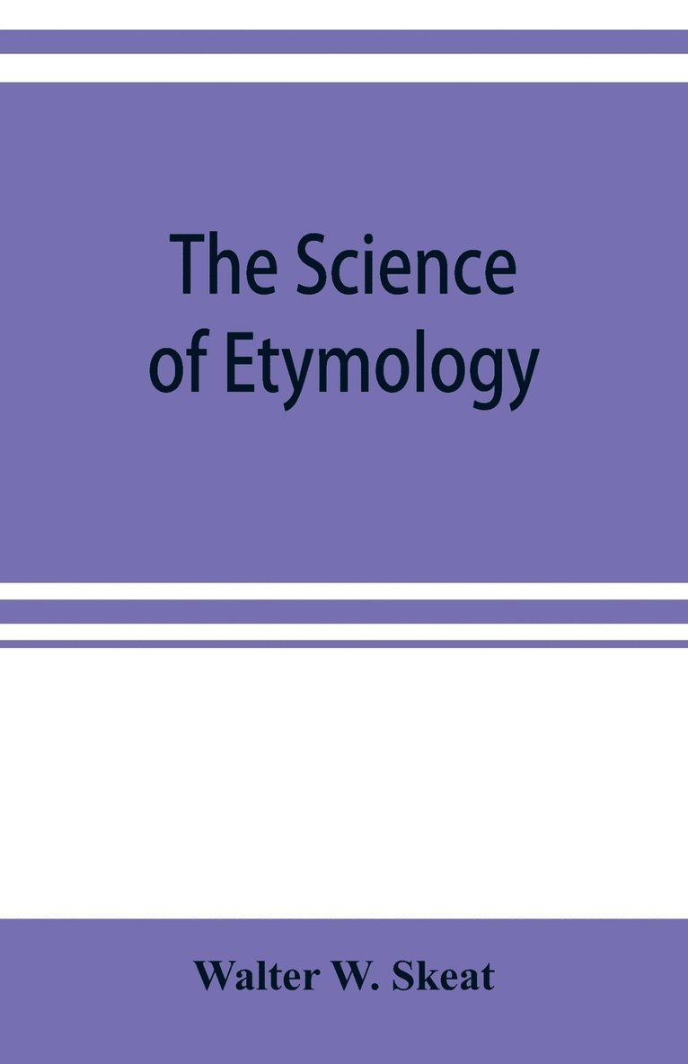 science of etymology 1