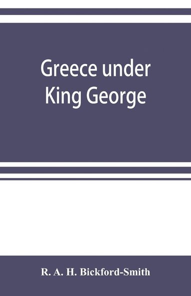 bokomslag Greece under King George