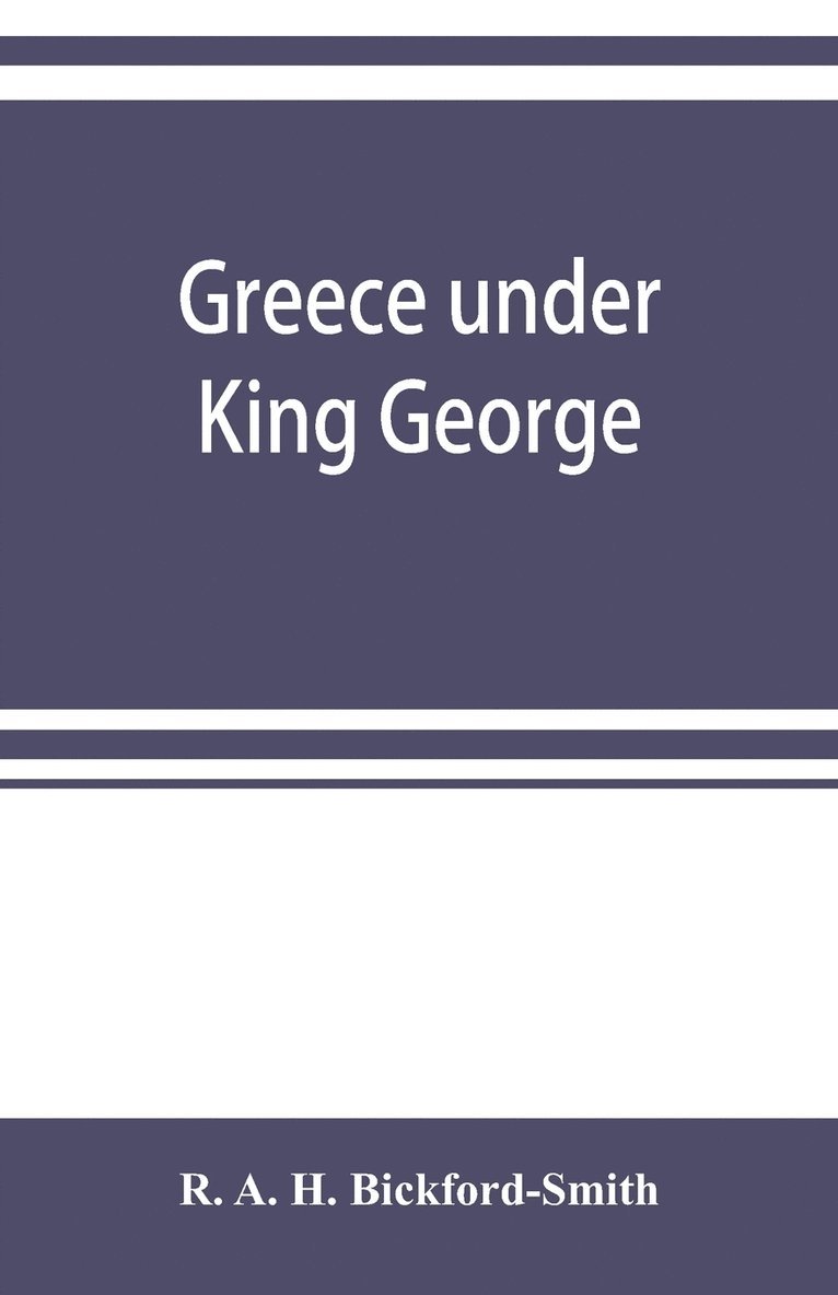 Greece under King George 1