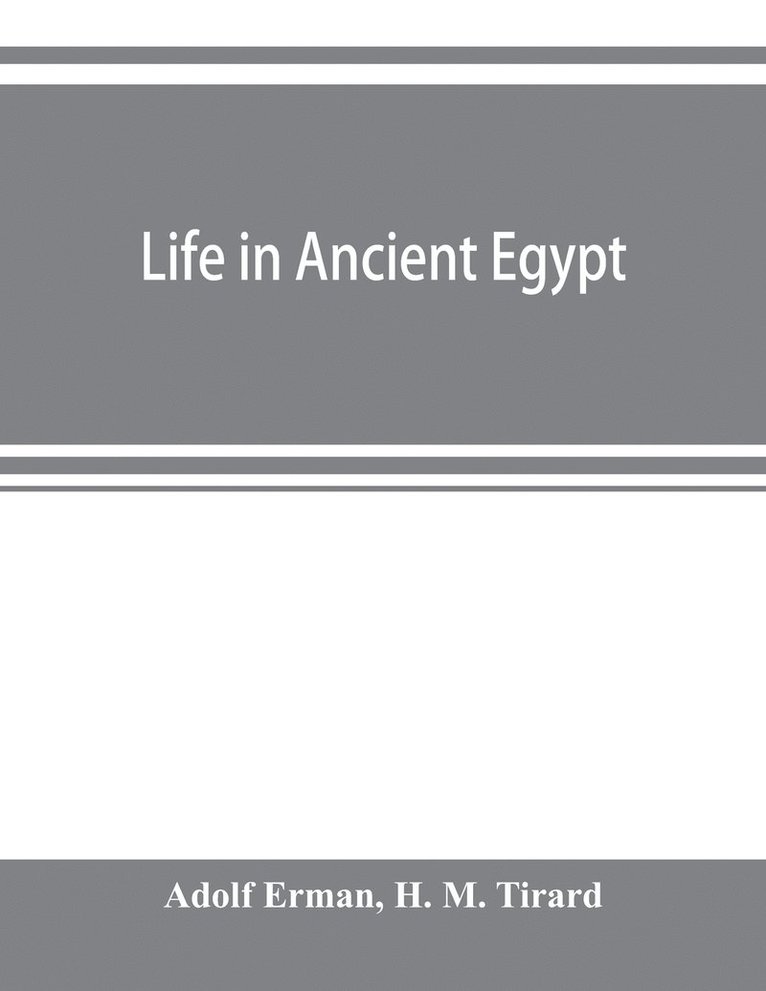 Life in ancient Egypt 1