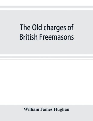 old charges of British Freemasons