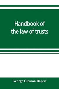 bokomslag Handbook of the law of trusts