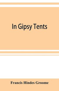 bokomslag In Gipsy tents