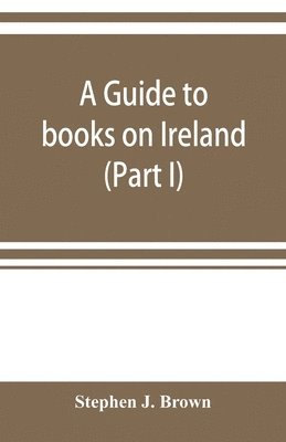 guide to books on Ireland (Part I)