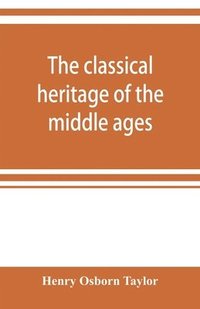 bokomslag classical heritage of the middle ages