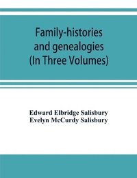 bokomslag Family-histories and genealogies