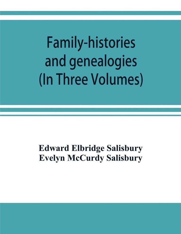 Family-histories and genealogies 1