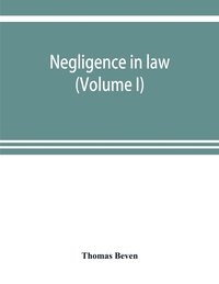 bokomslag Negligence in law (Volume I)