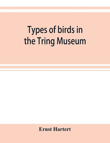 bokomslag Types of birds in the Tring Museum