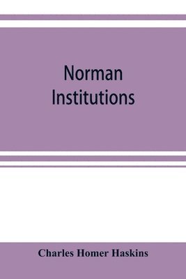 Norman institutions 1