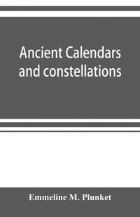 bokomslag Ancient calendars and constellations