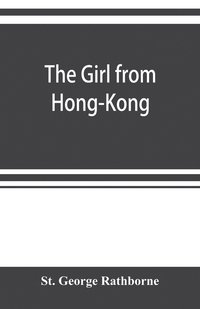 bokomslag girl from Hong-Kong