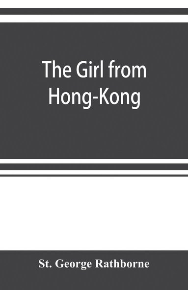 bokomslag girl from Hong-Kong
