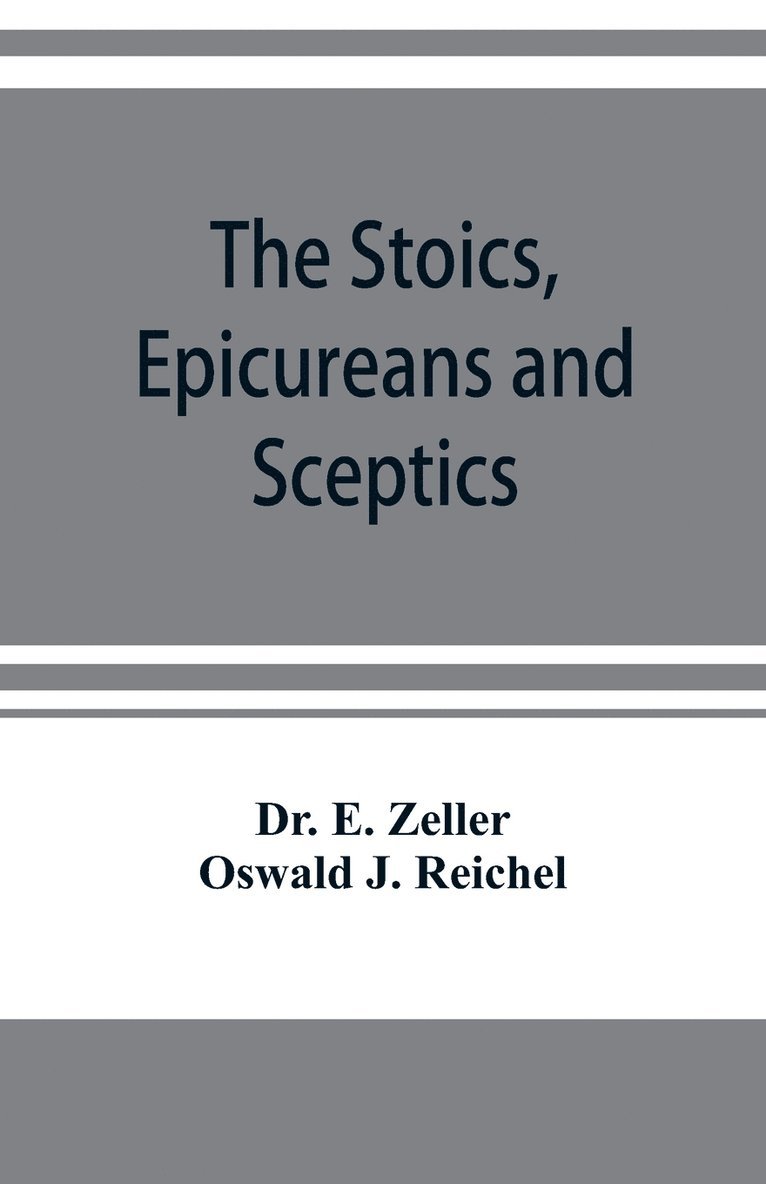 Stoics, Epicureans and Sceptics